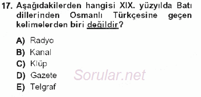 XVI-XIX. Yüzyıllar Türk Dili 2012 - 2013 Tek Ders Sınavı 17.Soru