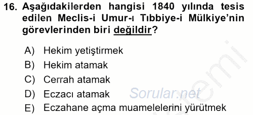 Osmanlı Yenileşme Hareketleri (1703-1876) 2016 - 2017 Ara Sınavı 16.Soru