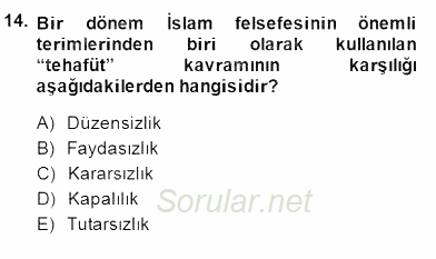 Türk Düşünce Tarihi 2014 - 2015 Dönem Sonu Sınavı 14.Soru