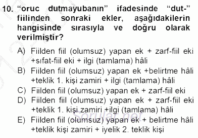XIV-XV. Yüzyıllar Türk Dili 2012 - 2013 Dönem Sonu Sınavı 10.Soru