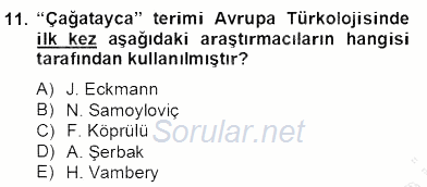 XIV-XV. Yüzyıllar Türk Dili 2012 - 2013 Dönem Sonu Sınavı 11.Soru