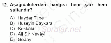 XIV-XV. Yüzyıllar Türk Dili 2012 - 2013 Dönem Sonu Sınavı 12.Soru