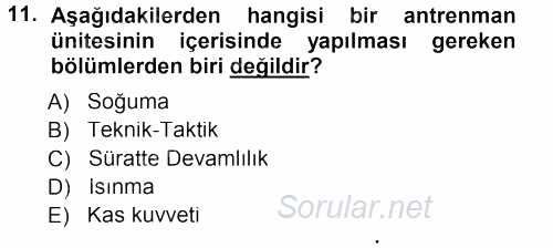 Spor Bilimlerine Giriş 2014 - 2015 Dönem Sonu Sınavı 11.Soru