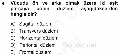 Spor Bilimlerine Giriş 2014 - 2015 Dönem Sonu Sınavı 8.Soru