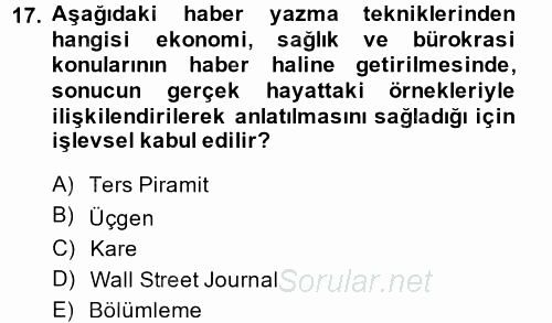 Haber Yazma Teknikleri 2014 - 2015 Ara Sınavı 17.Soru