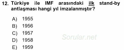 Türkiye Cumhuriyeti Siyasî Tarihi 2015 - 2016 Ara Sınavı 12.Soru