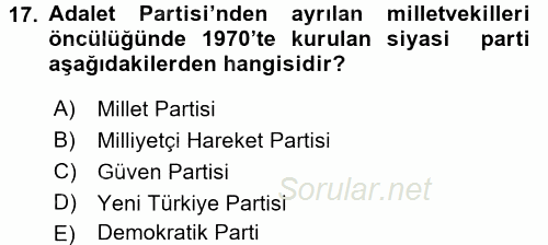 Türkiye Cumhuriyeti Siyasî Tarihi 2015 - 2016 Ara Sınavı 17.Soru