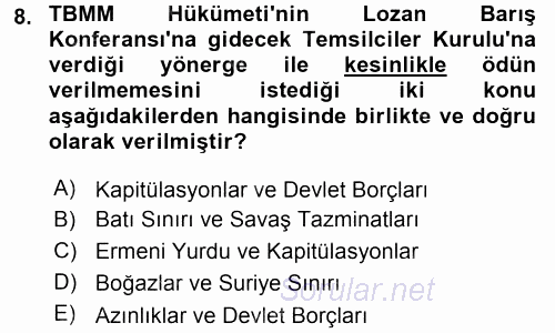 Türk Dış Politikası 1 2016 - 2017 3 Ders Sınavı 8.Soru