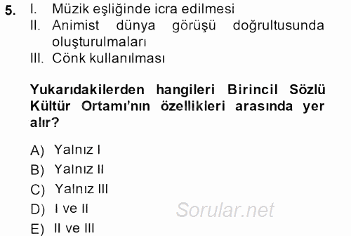 Halk Edebiyatına Giriş 1 2013 - 2014 Ara Sınavı 5.Soru
