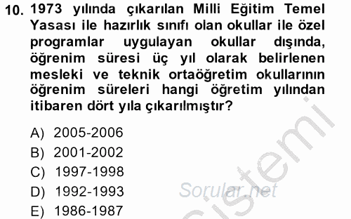 Türk Eğitim Tarihi 2014 - 2015 Dönem Sonu Sınavı 10.Soru