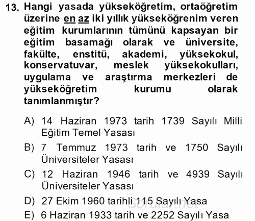 Türk Eğitim Tarihi 2014 - 2015 Dönem Sonu Sınavı 13.Soru