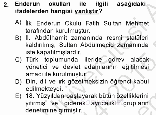 Türk Eğitim Tarihi 2014 - 2015 Dönem Sonu Sınavı 2.Soru