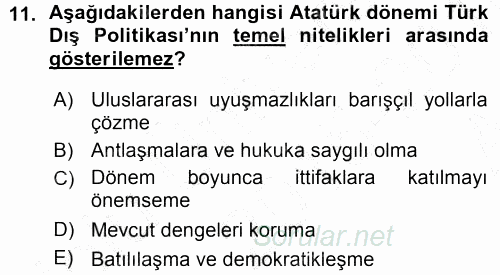 Türk Dış Politikası 1 2015 - 2016 Ara Sınavı 11.Soru