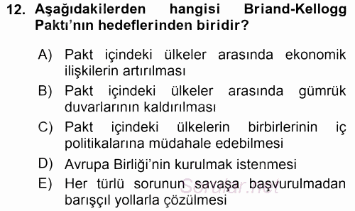 Türk Dış Politikası 1 2015 - 2016 Ara Sınavı 12.Soru