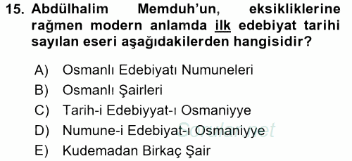 XIX. Yüzyıl Türk Edebiyatı 2015 - 2016 Tek Ders Sınavı 15.Soru