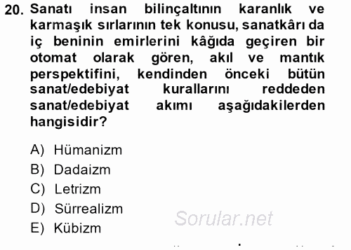 Batı Edebiyatında Akımlar 2 2014 - 2015 Ara Sınavı 20.Soru