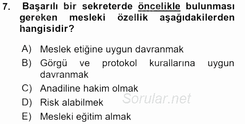 Yönetici Asistanlığı 2015 - 2016 Ara Sınavı 7.Soru