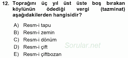 Osmanlı İktisat Tarihi 2015 - 2016 Ara Sınavı 12.Soru