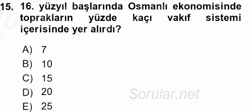 Osmanlı İktisat Tarihi 2015 - 2016 Ara Sınavı 15.Soru