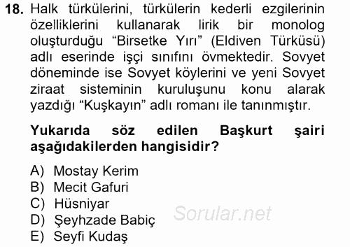 Çağdaş Türk Edebiyatları 2 2013 - 2014 Tek Ders Sınavı 18.Soru