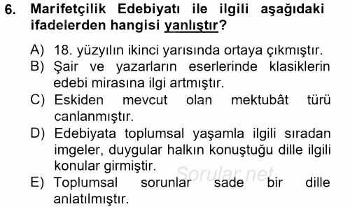 Çağdaş Türk Edebiyatları 2 2013 - 2014 Tek Ders Sınavı 6.Soru