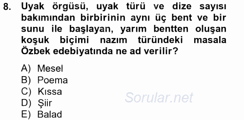 Çağdaş Türk Edebiyatları 2 2013 - 2014 Tek Ders Sınavı 8.Soru