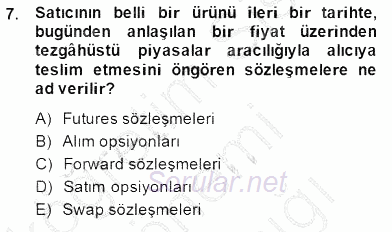 Türev Araçlar 2014 - 2015 Ara Sınavı 7.Soru