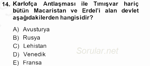 Osmanlı Tarihi (1566-1789) 2013 - 2014 Dönem Sonu Sınavı 14.Soru