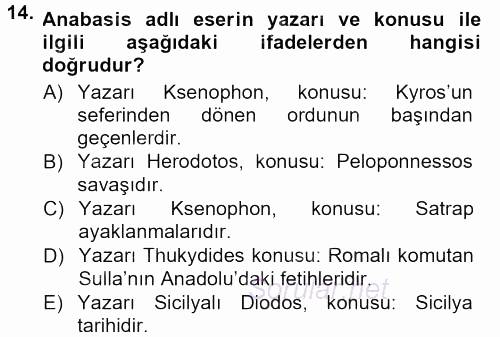 Anadolu Arkeolojisi 2012 - 2013 Dönem Sonu Sınavı 14.Soru