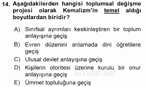 Türk Sosyologları 2016 - 2017 Dönem Sonu Sınavı 14.Soru