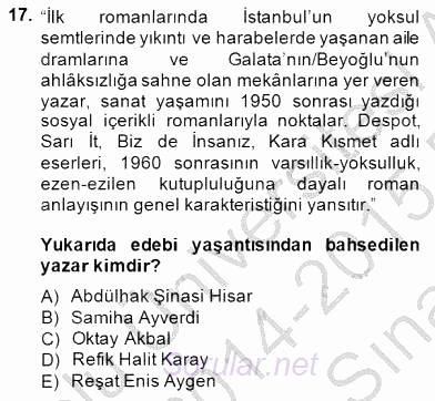 Çağdaş Türk Romanı 2014 - 2015 Ara Sınavı 17.Soru