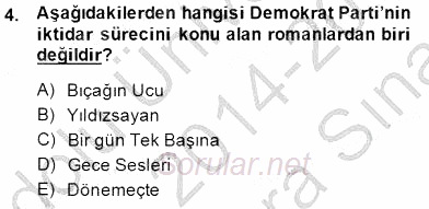 Çağdaş Türk Romanı 2014 - 2015 Ara Sınavı 4.Soru