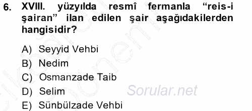 XVIII. Yüzyıl Türk Edebiyatı 2014 - 2015 Ara Sınavı 6.Soru