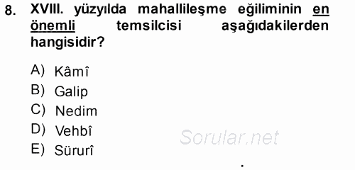 XVIII. Yüzyıl Türk Edebiyatı 2014 - 2015 Ara Sınavı 8.Soru