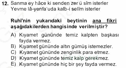 XVI. Yüzyıl Türk Edebiyatı 2014 - 2015 Dönem Sonu Sınavı 12.Soru