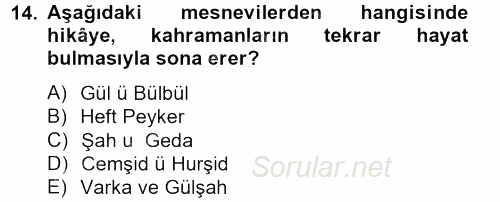 XVI. Yüzyıl Türk Edebiyatı 2014 - 2015 Dönem Sonu Sınavı 14.Soru