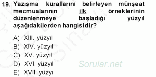 XVI. Yüzyıl Türk Edebiyatı 2014 - 2015 Dönem Sonu Sınavı 19.Soru