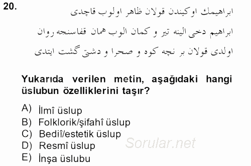 XVI. Yüzyıl Türk Edebiyatı 2014 - 2015 Dönem Sonu Sınavı 20.Soru