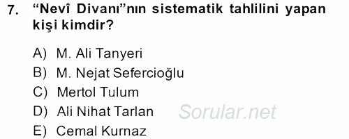 XVI. Yüzyıl Türk Edebiyatı 2014 - 2015 Dönem Sonu Sınavı 7.Soru