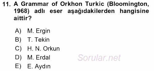 Orhon Türkçesi 2017 - 2018 Ara Sınavı 11.Soru