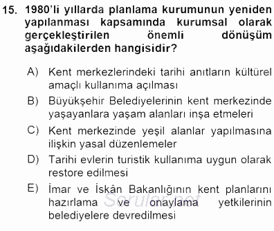 Kültürel Miras Yönetimi 2015 - 2016 Ara Sınavı 15.Soru