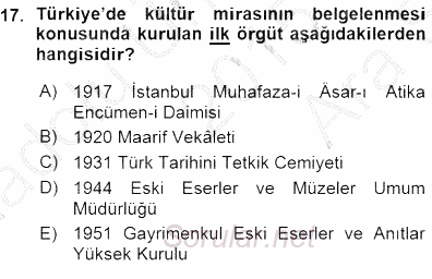 Kültürel Miras Yönetimi 2015 - 2016 Ara Sınavı 17.Soru