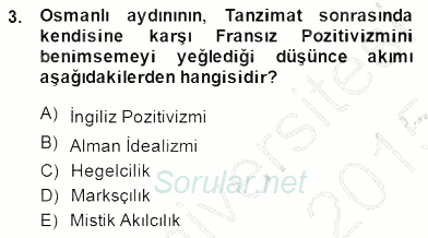 Türkiye´de Felsefenin Gelişimi 1 2014 - 2015 Dönem Sonu Sınavı 3.Soru