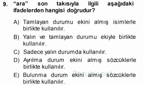 XI-XIII. Yüzyıllar Türk Dili 2014 - 2015 Tek Ders Sınavı 9.Soru