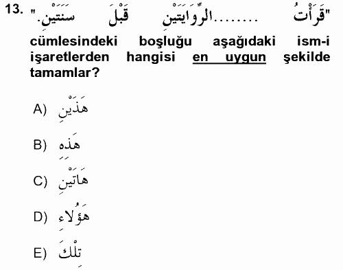 Arapça 2 2015 - 2016 Dönem Sonu Sınavı 13.Soru