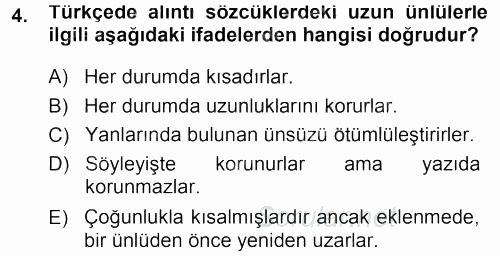 Türkçe Ses Bilgisi 2013 - 2014 Dönem Sonu Sınavı 4.Soru