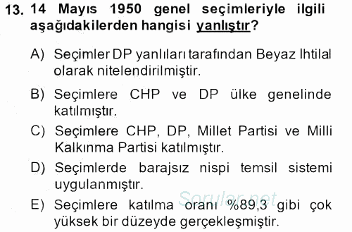 Türk Siyasal Hayatı 2014 - 2015 Ara Sınavı 13.Soru