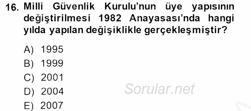 Türk Siyasal Hayatı 2014 - 2015 Ara Sınavı 16.Soru