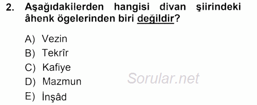 Eski Türk Edebiyatına Giriş: Biçim ve Ölçü 2012 - 2013 Ara Sınavı 2.Soru