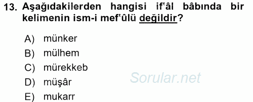 Osmanlı Türkçesi 1 2016 - 2017 Dönem Sonu Sınavı 13.Soru